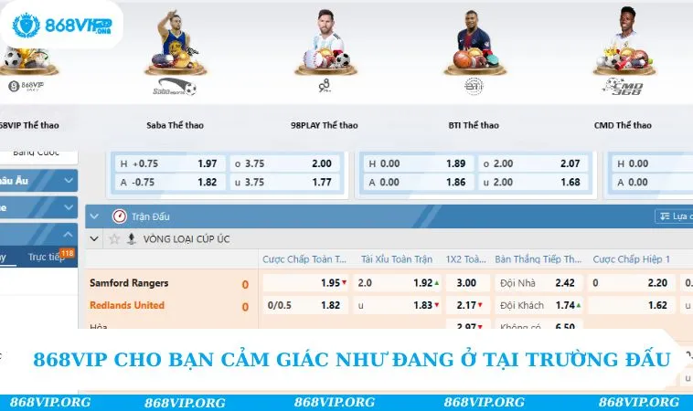 868VIP cho bạn cảm giác như đang ở tại trường đấu