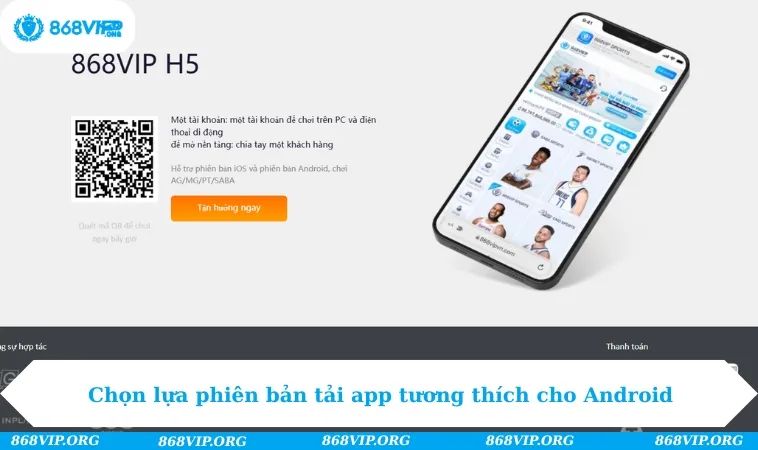 Chọn lựa phiên bản tải app tương thích cho hệ điều hành Android